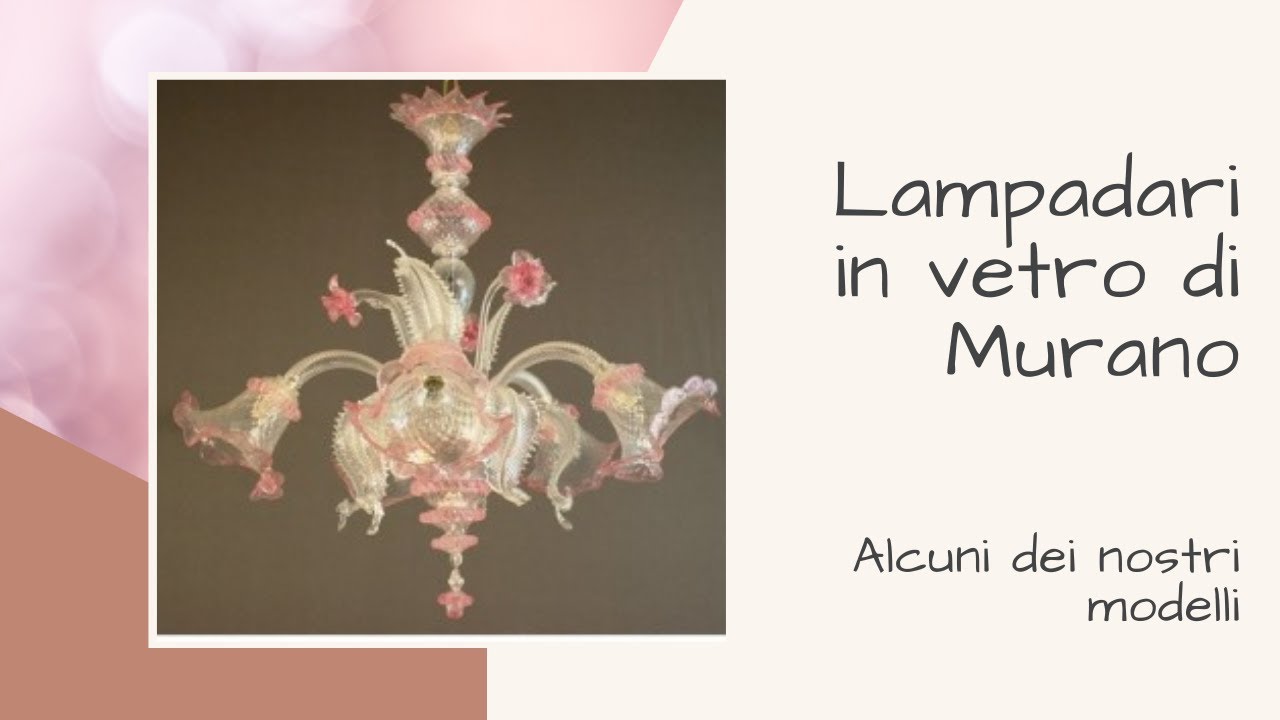 Lampadari in Vetro di Murano