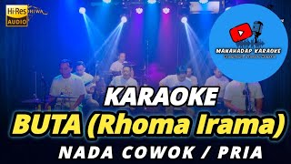 Download lagu BUTA KARAOKE NADA PRIA / COWOK mp3