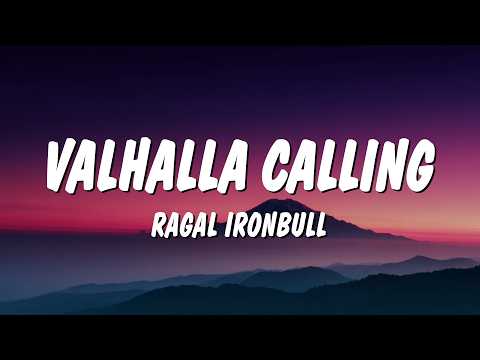 VALHALLA CALLING - Ragal Ironbull (Lyrics)