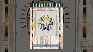 Dan Fogelberg Live: Greetings From The West