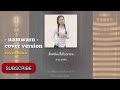 สิเทน้องให้บอกแน Cover Version Original ต่ายอรทัย 