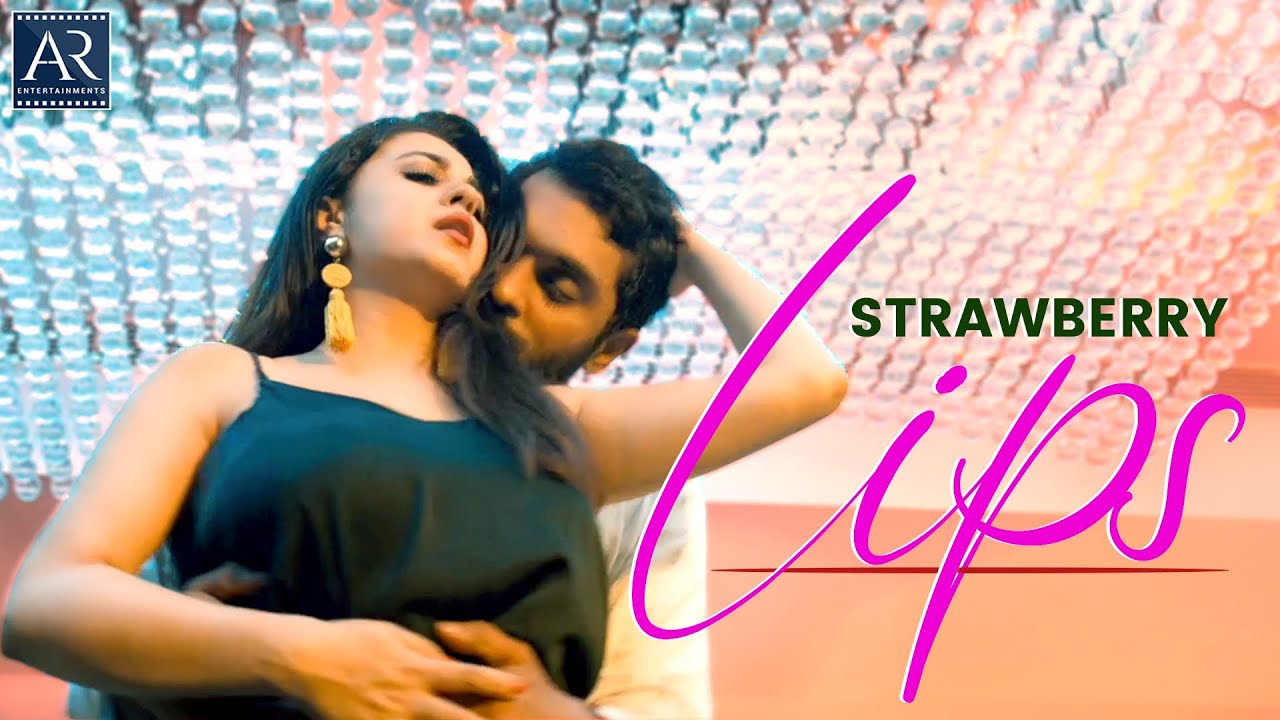Strawberry Lips Song Lyrics | Dola Movie 2020 | Sameera Bharadwaj