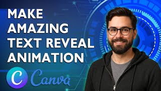 How To Make Amazing Text Reveal Animation In Canva [2026 Guide]