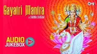Gayatri Mantra Non Stop - Om Bhur Bhuva Swaha | Sadhana