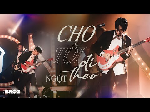 Cho Tôi Đi Theo - Ngọt live at #inthemoonlight