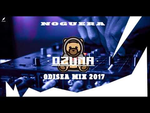 MIX 2017 Odisea base Ozuna by Noguera dj 2017
