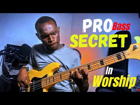 HOW TO PLAY WORSHIP SONGS LIKE A PRO BASS PLAYER 