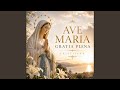 Ave Maria Gratia Plena