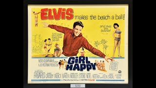 ELVIS PRESLEY - SPRING FEVER. 4K..ORIGINAL SOUNDTRACK - GIRL HAPPY ..♫♪♛ My life ♛ ELVIS ♛ ♪♫
