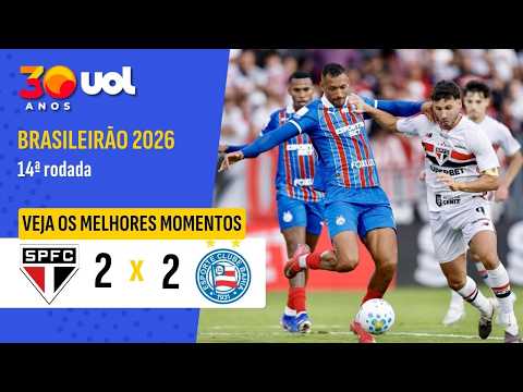 SÃO PAULO 2 X 2 BAHIA | ESQUADRÃO EMPATA NO FINAL! | MELHORES MOMENTOS | BRASILEIRÃO 2026