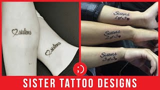 28 Sister Tattoo Designs to Share the Loving Bond Between You and Your Sister With the World