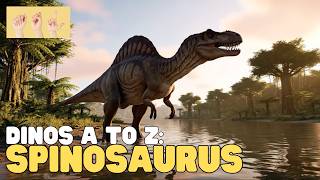 ASL Dinos A to Z: Spinosaurus