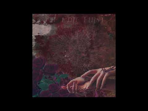 If I Die First - My Poison Arms (2020) [full ep]