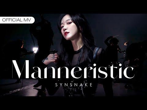 Synsnake - Manneristic [Official MV]
