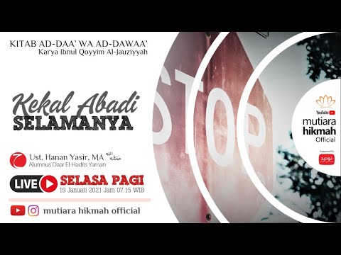 [LIVE] Surga, Neraka, & Kehidupan Akherat yang Kekal Abadi Selamanya | Ibnul Qoyyim Al-Jauziyah