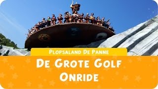 preview picture of video 'Plopsaland De Panne - De Grote Golf - onride'