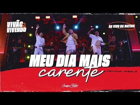 Samba Júnior - Meu dia mais carente
