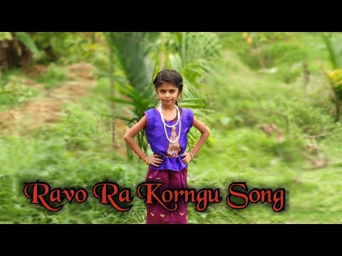 Ravo Ra Korngu Song Dance