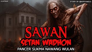 Download lagu PANCER SUKMA NAWANG WULAN - CERITA HOROR KISAH MISTERI mp3