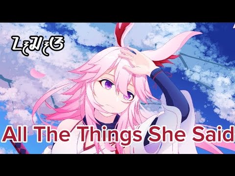 Nightcore - All The Things She Said