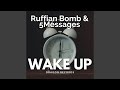 Wake Up