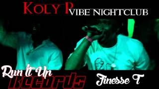 Finesse T LIVE @ CLUB VIBE 'KOLY P'
