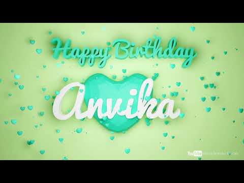 Anvika #birthday #special #video #Anvika #wishes