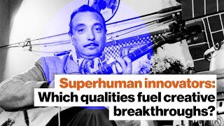 Superhuman innovators: How experimentation and struggle fuel new ideas | David Epstein