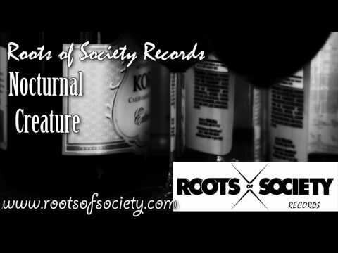 Roots of Society Records - Elyon Beats - Nocturnal Creature