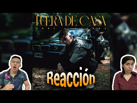 MEXICANOS REACCIONAN II TOBI, LUCK RA - FUERA DE CASA (Video Oficial)