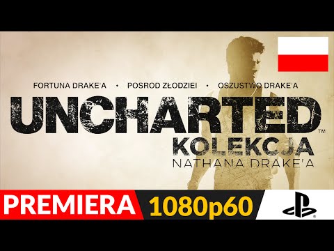 Uncharted: Kolekcja Nathana Drake'a [Demo PL #1/1] -  zagrajmy po polsku | gameplay pl