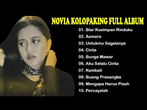 Novia Kolopaking Album Paling Populer | Biar Kusimpan Rinduku