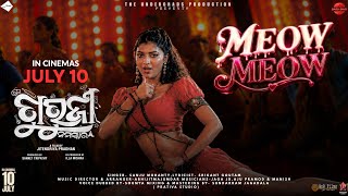 Meow Meow l Odia item Song l Guruji Namaskar l New Odia Cinema