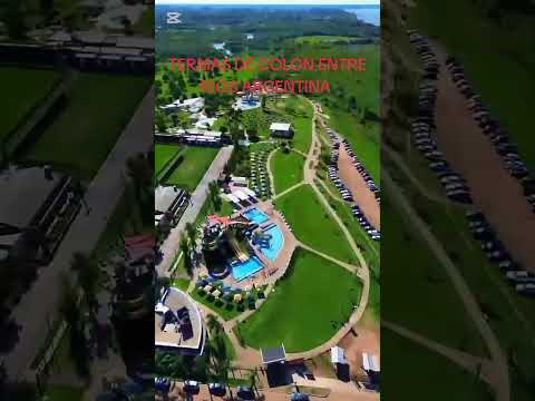 TERMAS DE COLÓN ENTRE RÍOS ARGENTINA