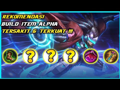 BUILD ITEM ALPHA TERSAKIT 2021 ! REKOMENDASI BUILD ITEM ALPHA TERKUAT ! TIPS & TRICK MOBILE LEGENDS