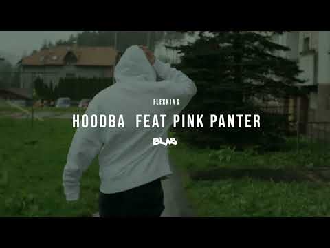 FLEXKING feat. PINKPANTER - HOODBA (prod. Die For) |Official Audio|