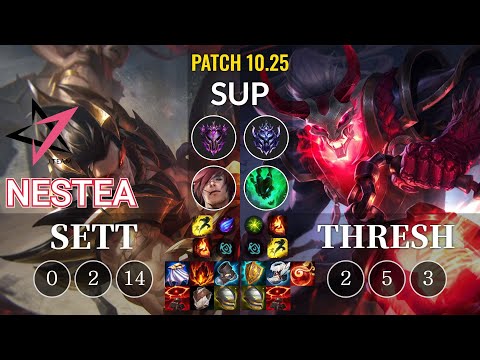 JT Nestea Sett vs Thresh Sup - KR Patch 10.25