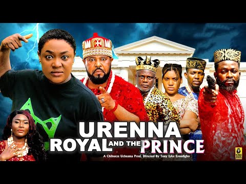 URENNA AND THE ROYAL PRINCE - Full Movie( Lizzy Gold ) New Latest 2025 Nigerian Nollywood Movies