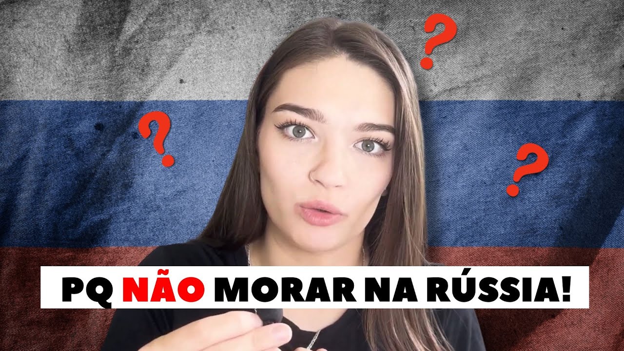 🇷🇺​ MOTIVOS para NÃO MORAR na RÚSSIA (lados negativos do país)..