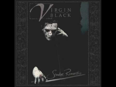 Virgin Black - Opera de Romanci (Stare & Embrace)