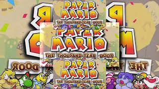 (YTPMV) Paper Mario The Thousand-Year Door music -