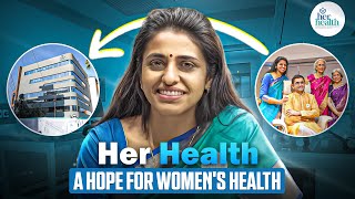 A Hospital for Women, By a Woman | Her Health Hospital Bhopal M.P. | Dr. Priya Bhave Chittawar