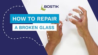 How to repair a broken glass with Bostik Fix & Glue