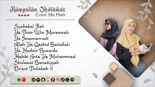 Download lagu ALBUM SHOLAWAT COVER ELLA MALIK 2024 mp3