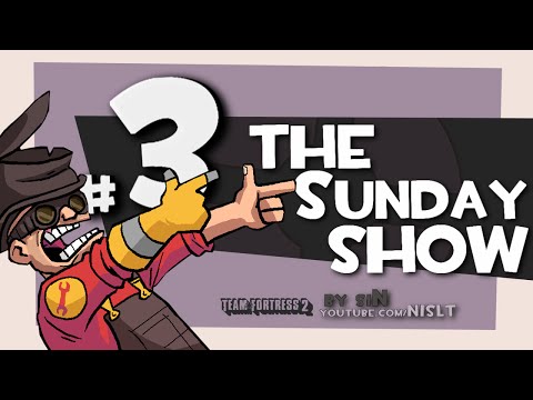 TF2: The Sunday Show #3 Video