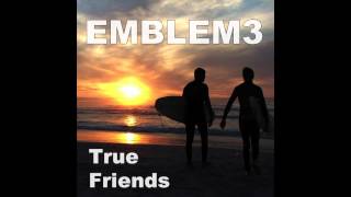 True Friends Music Video