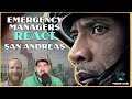 Emergency Managers REACT To San Andreas