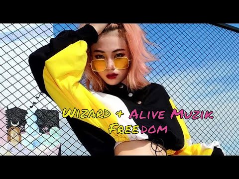 Wizard & Alive Muzik - Freedom