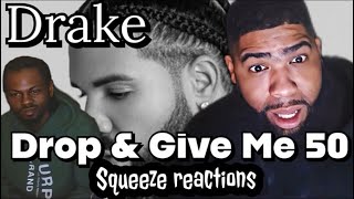 Drake - Drop and give me 50  diss track | Reaction