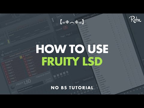 How To Use Fruity LSD (...and find some 【=◈︿◈=】 sounds)
